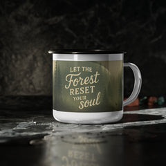 Let The Forest Reset Your Soul Enamel Rustic Camping Mug