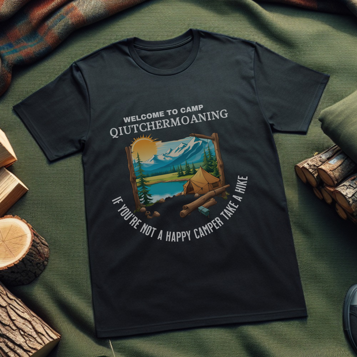 Camp Quitchermoaning T-Shirt