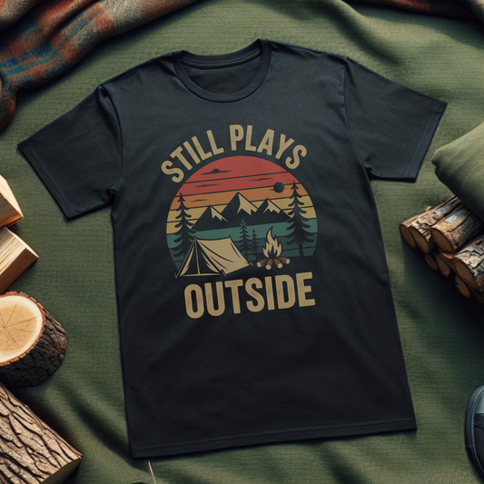 Outdoor Adventure T-Shirt, Still Plays Outside