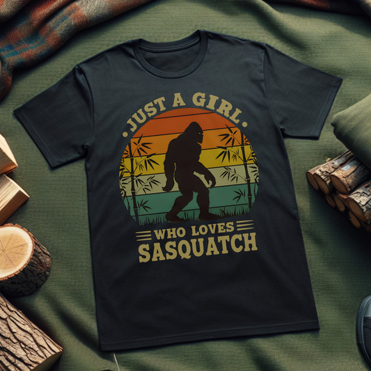 Just A Girl Who Loves Sasquatch T-Shirt