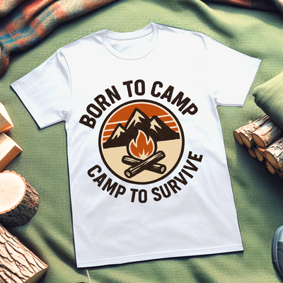 Adventurer's Camp T-Shirt - Born to Camp, Camp to Survive, Nature Lover Tee