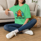 Find Your Fire T-Shirt