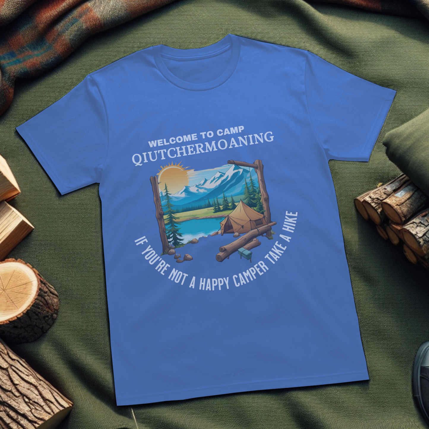 Camp Quitchermoaning T-Shirt