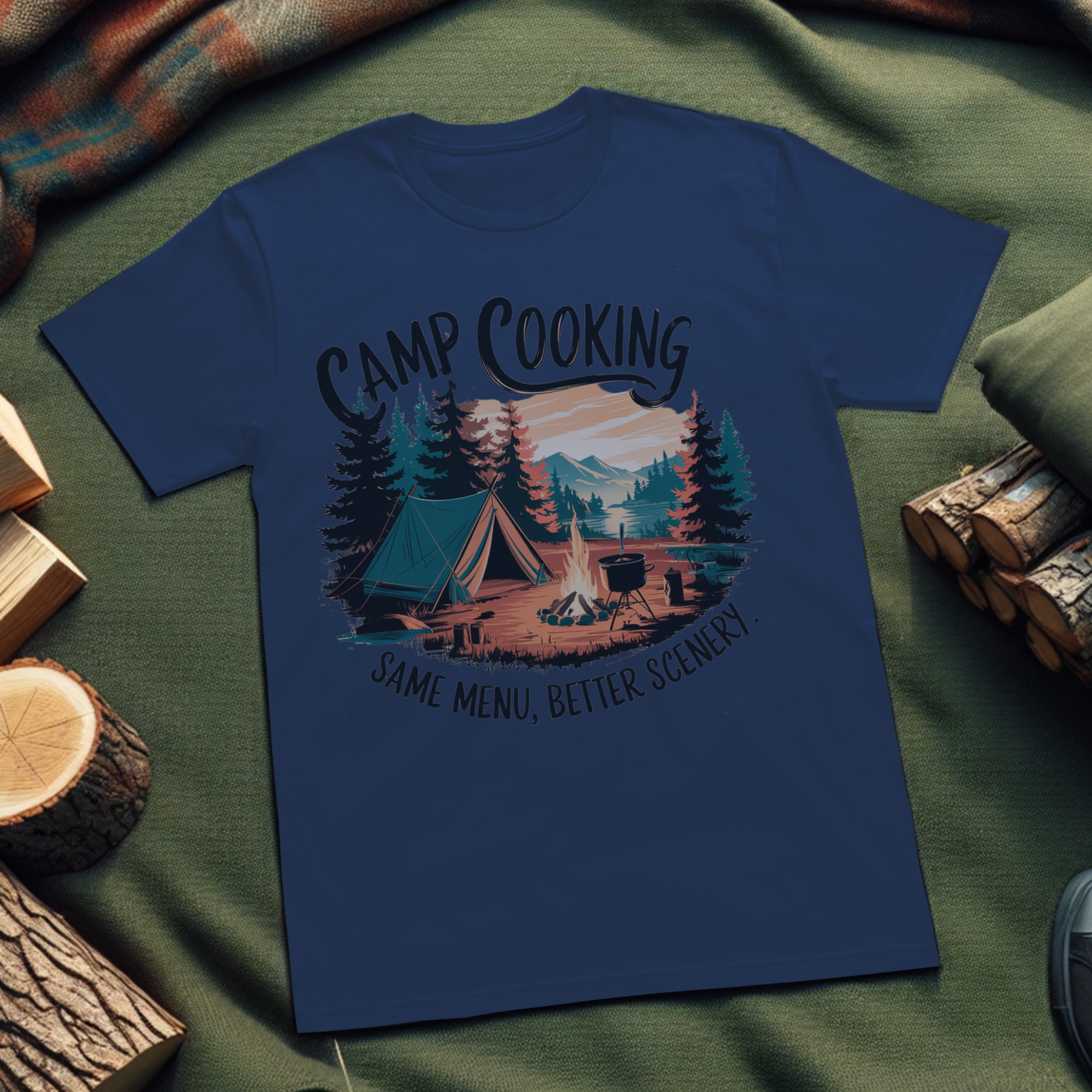 Camp Cooking Unisex T-Shirt - Same Menu Better Scenery Outdoors Enthusiast Apparel