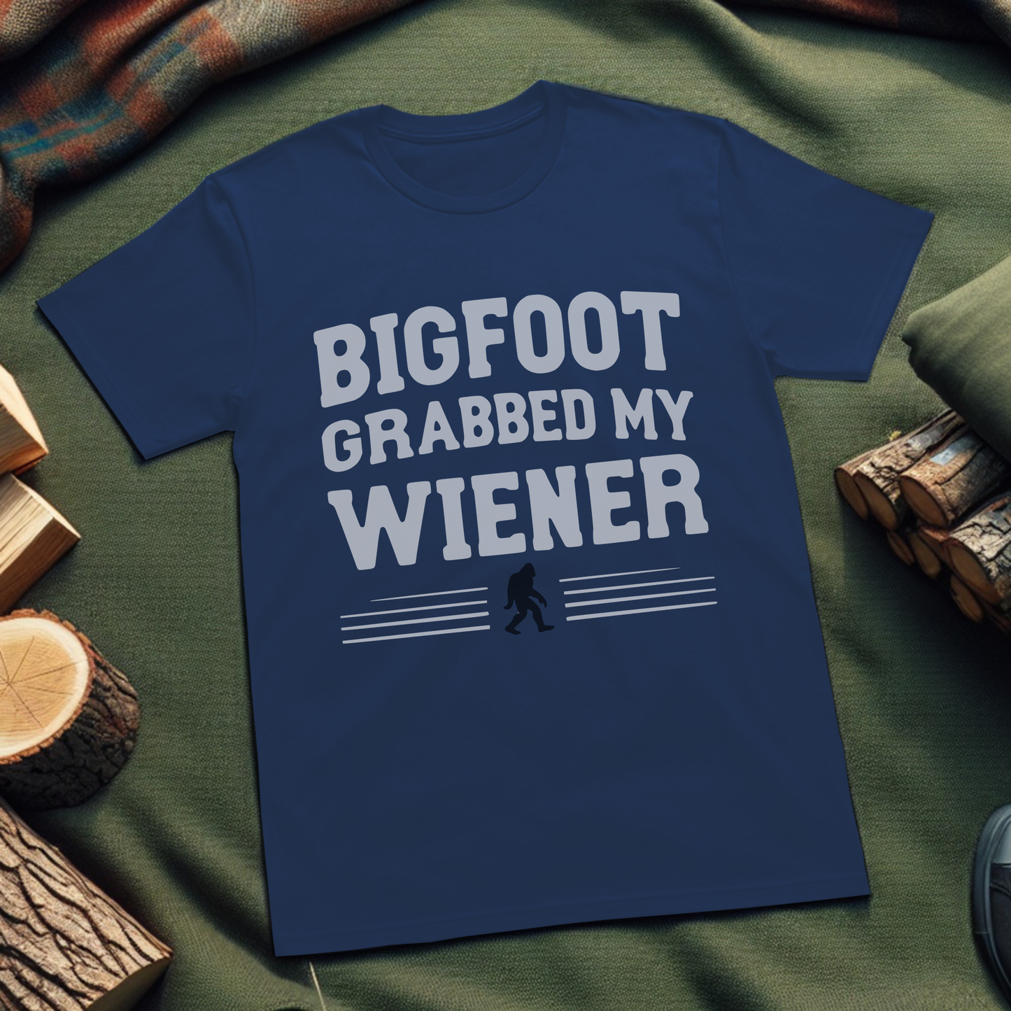 Bigfoot Grabbed My Weiner Unisex T-Shirt