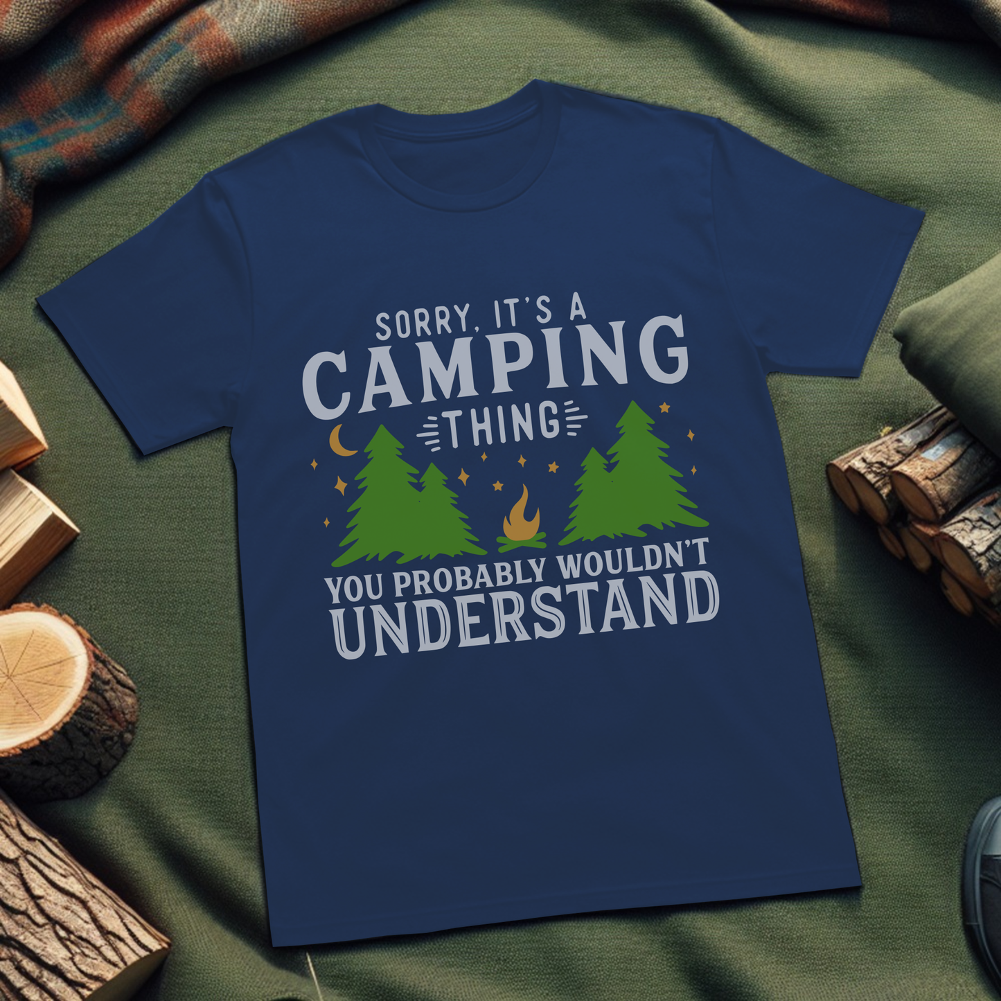 Sorry, Its a Camping Thing Unisex T-Shirt