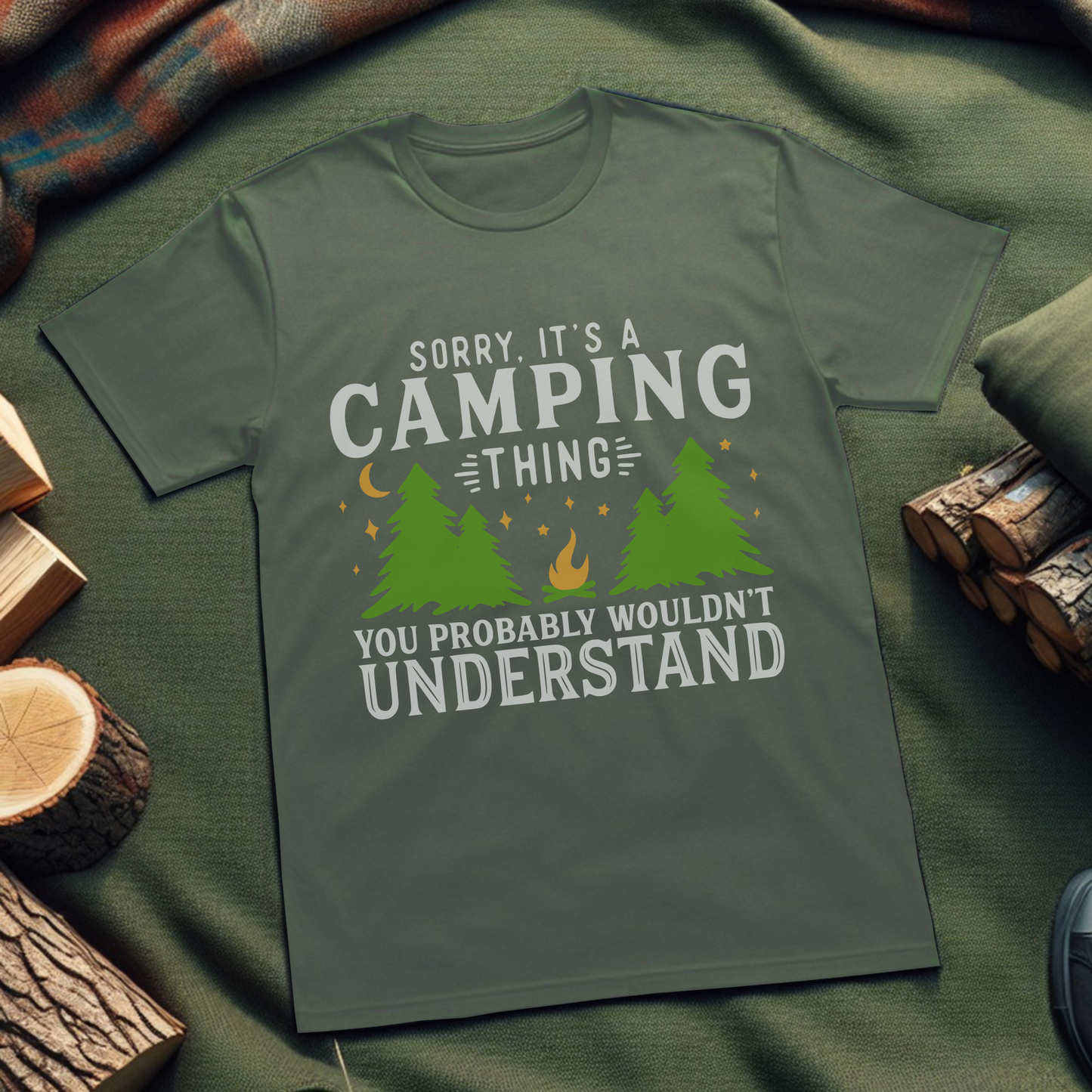 Sorry, Its a Camping Thing Unisex T-Shirt