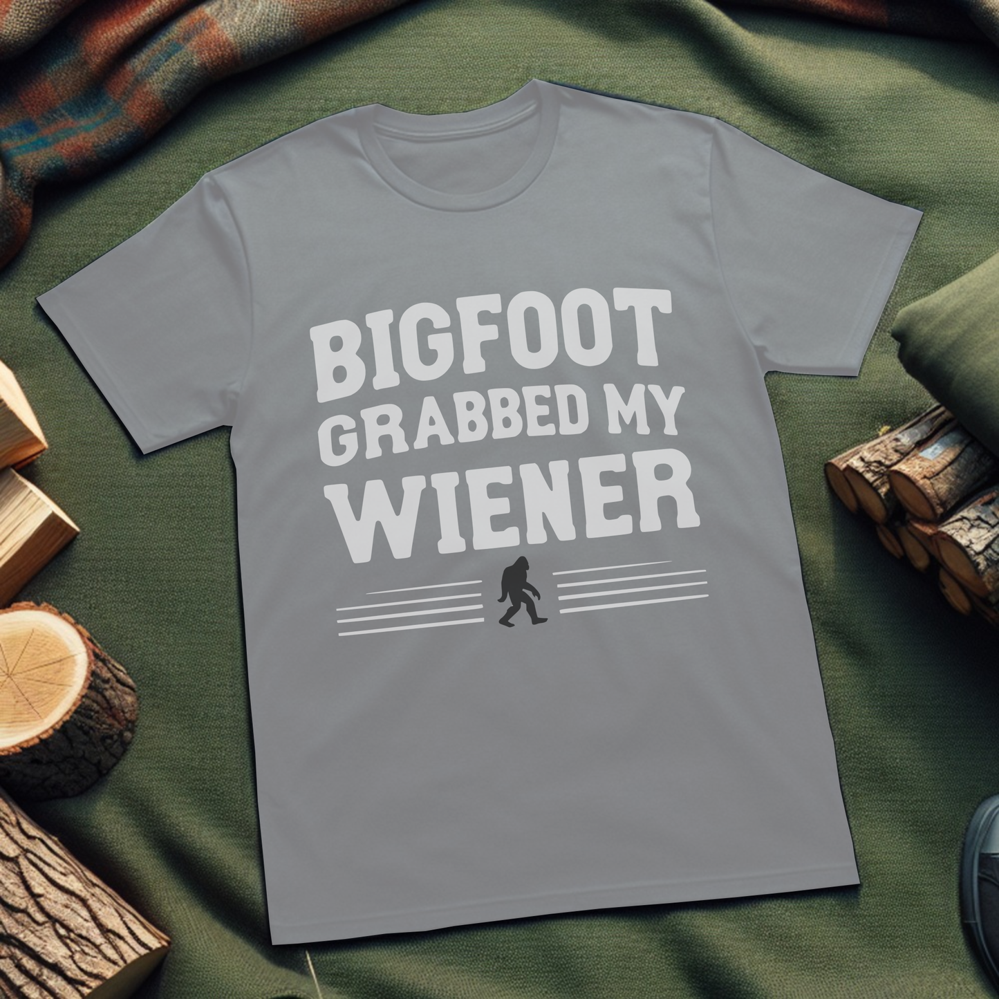 Bigfoot Grabbed My Weiner Unisex T-Shirt