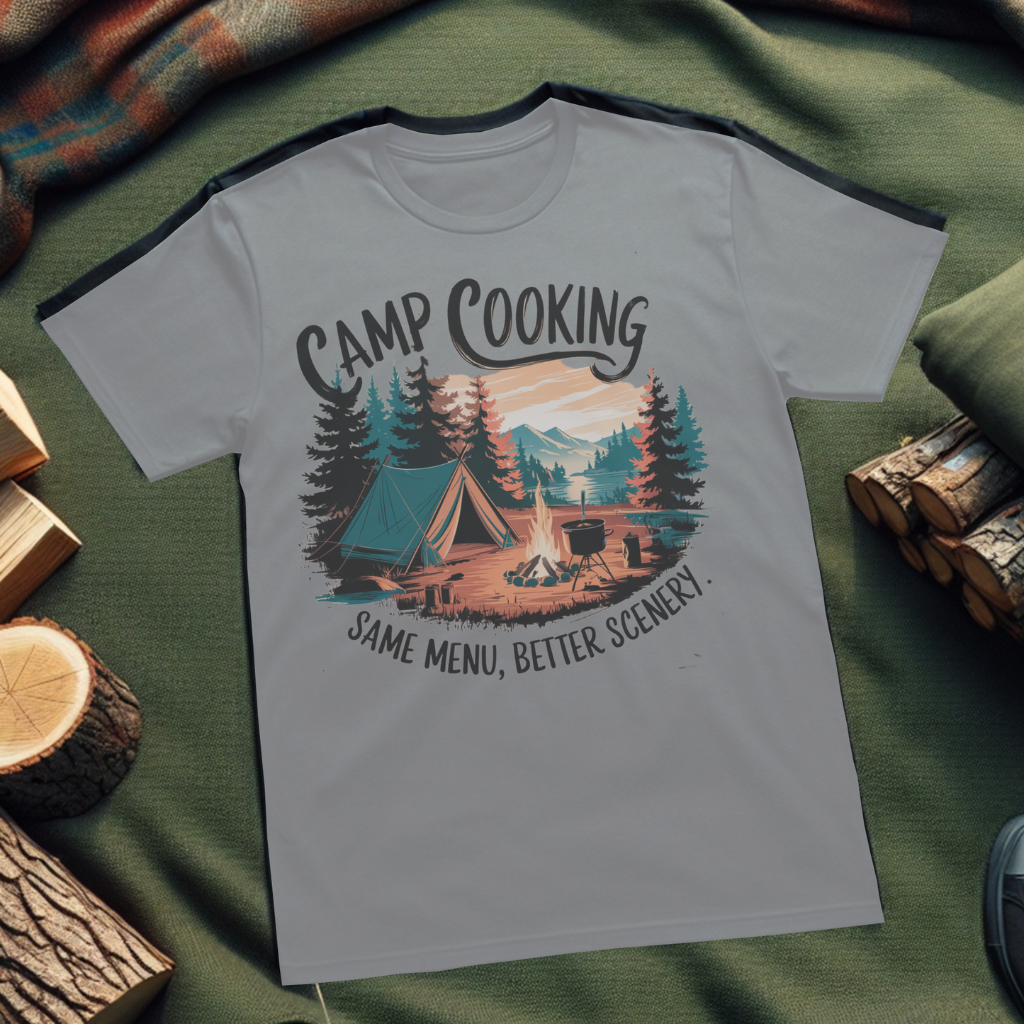 Camp Cooking Unisex T-Shirt - Same Menu Better Scenery Outdoors Enthusiast Apparel