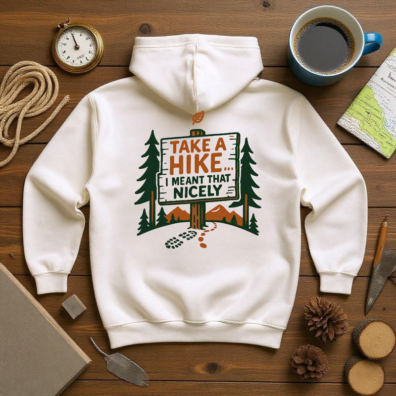 Take A Hike Outdoor Adventure Hoodie