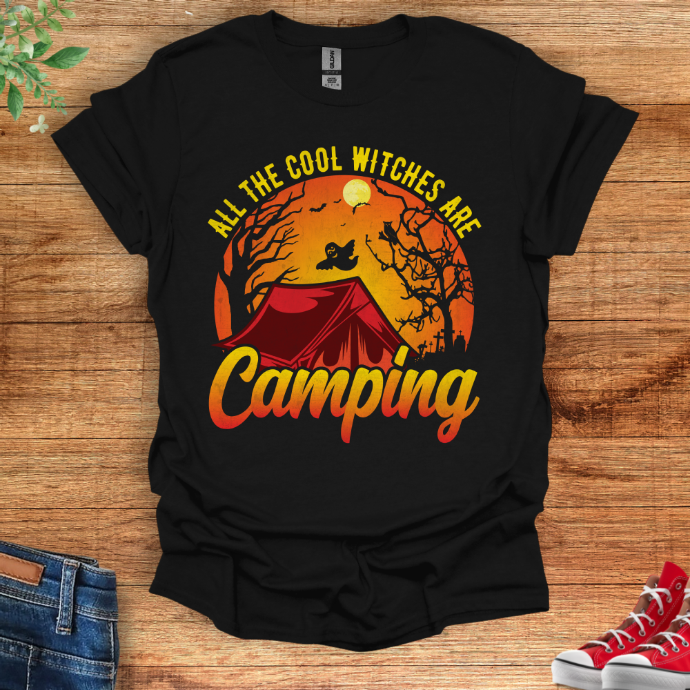 Witchy T-Shirt - All The Cool Witches Are Camping