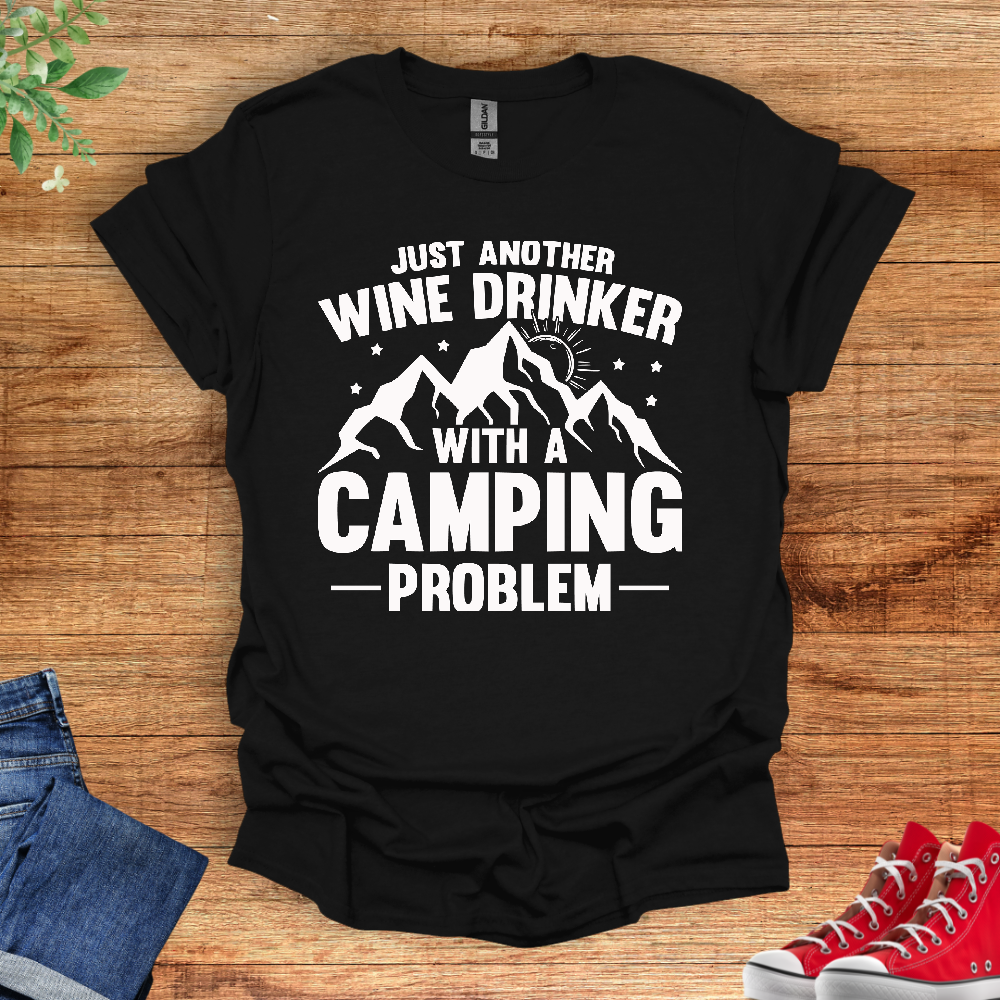 Just Another Wine Drinker With A Camping Problem