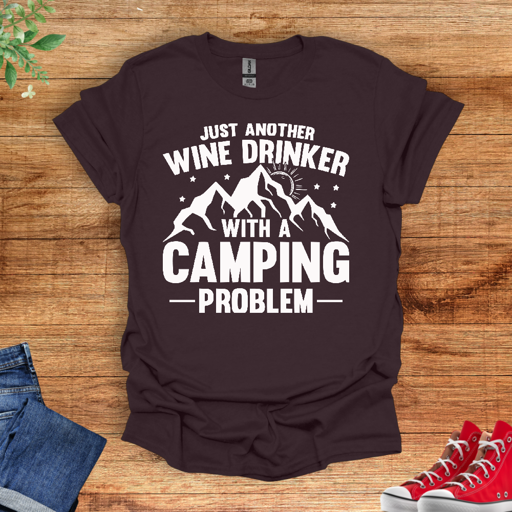 Just Another Wine Drinker With A Camping Problem