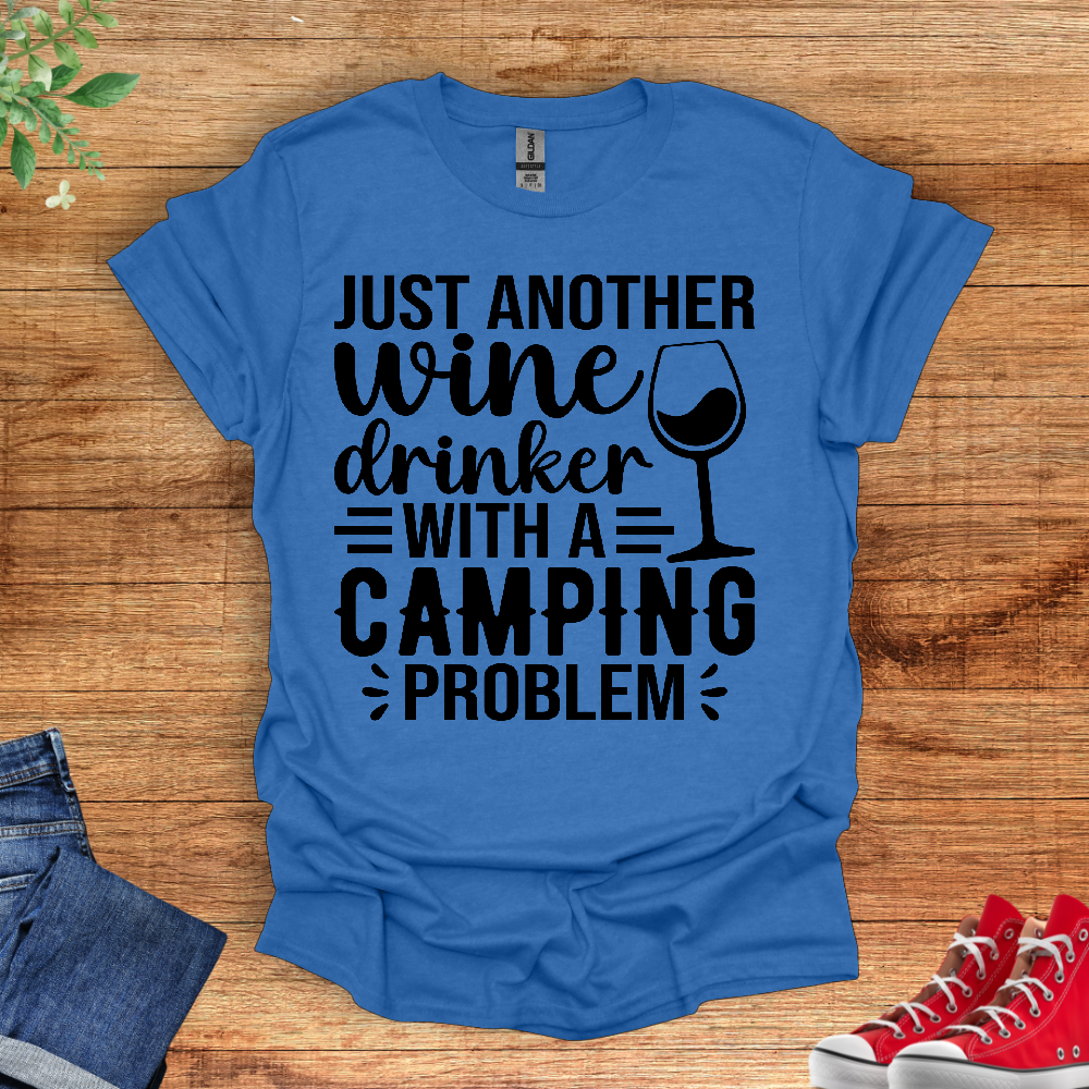 Just Another Wine Drinker With A Camping Problem