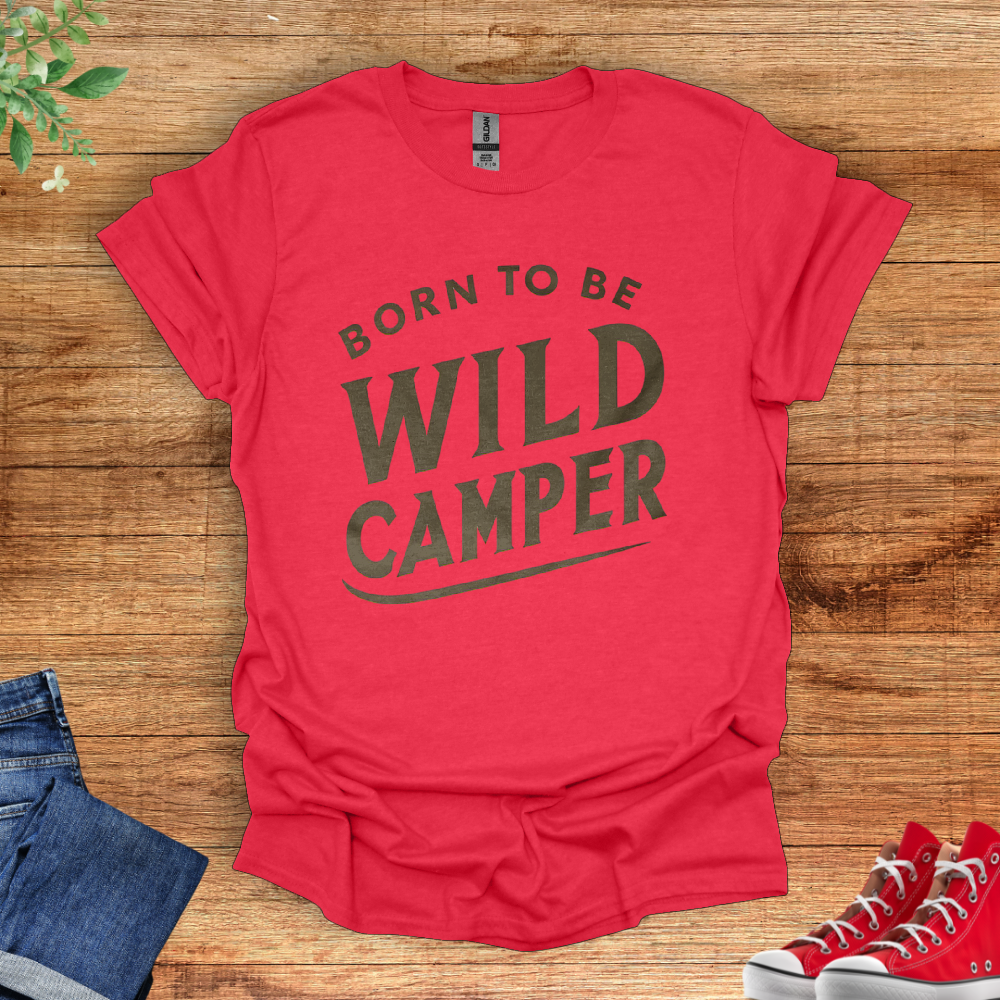 Born To Be Wild Camper T-Shirt