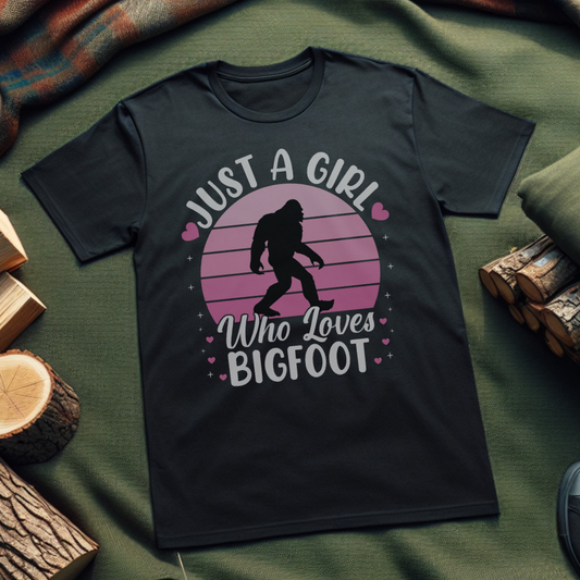 Just a Girl Who Loves Bigfoot T-Shirt – Cute Sasquatch Tee for Nature Lovers
