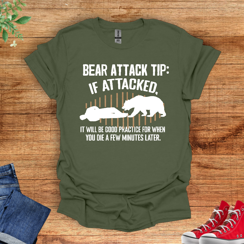 Bear Attack Tips T-Shirt