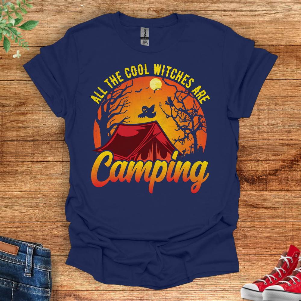 Witchy T-Shirt - All The Cool Witches Are Camping