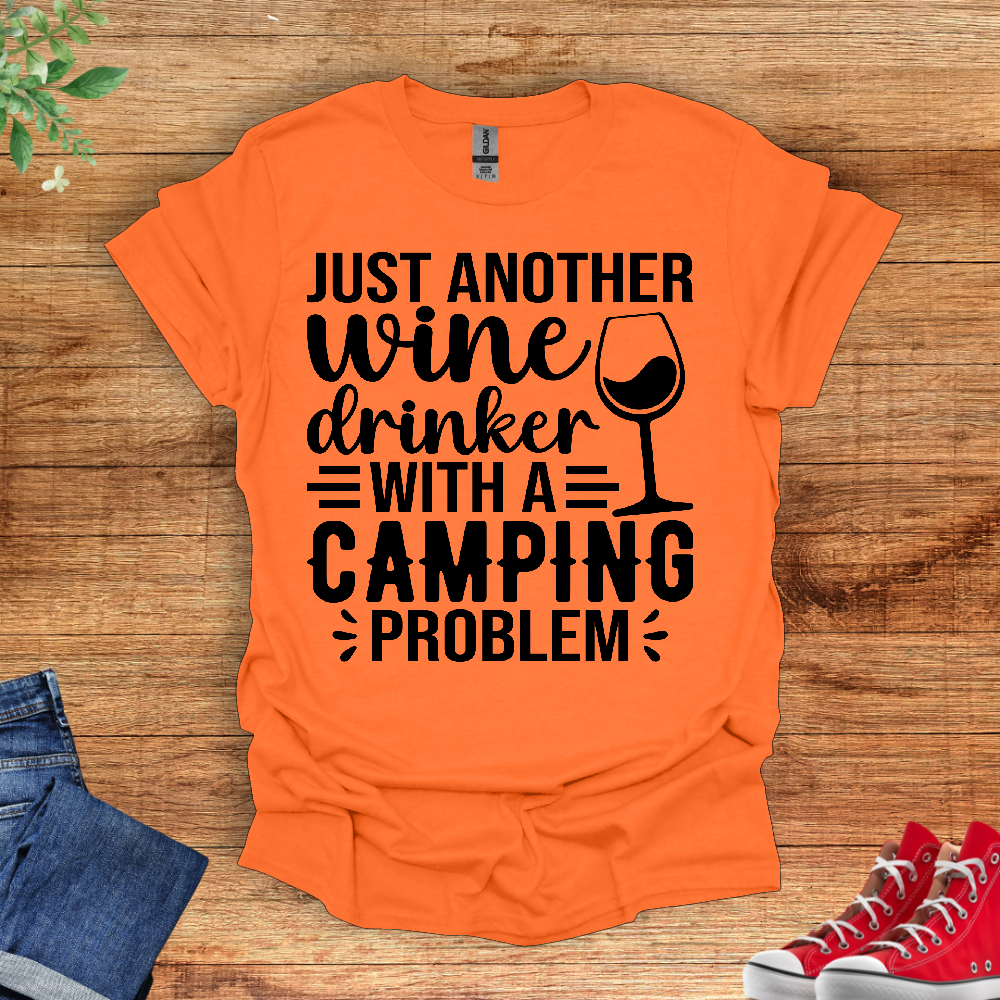 Just Another Wine Drinker With A Camping Problem