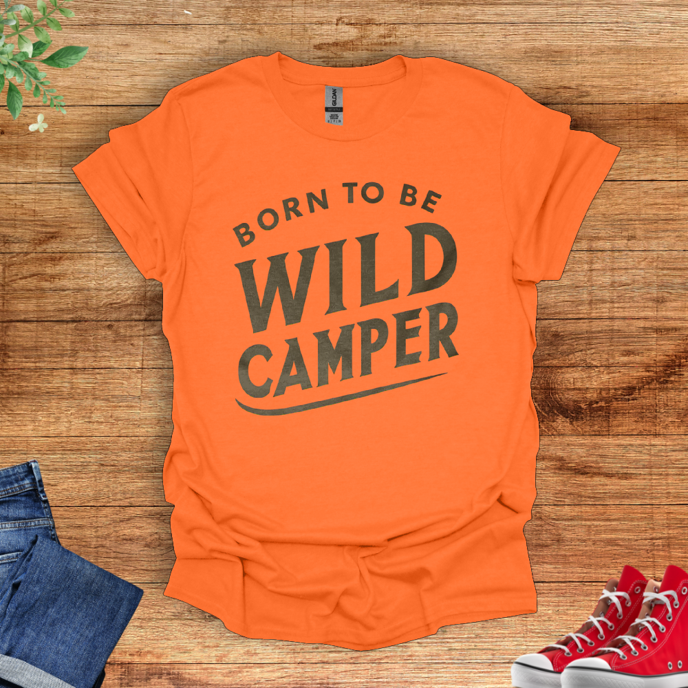 Born To Be Wild Camper T-Shirt