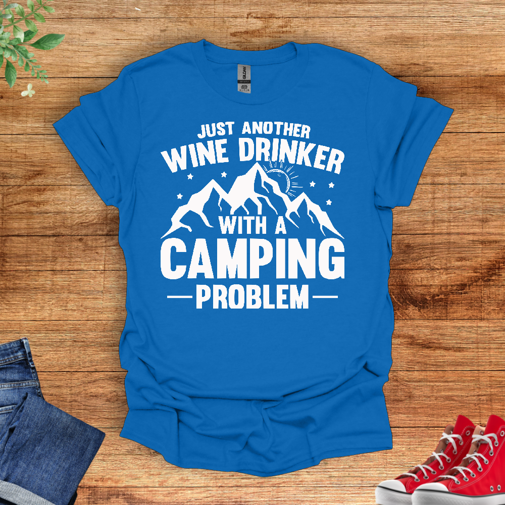 Just Another Wine Drinker With A Camping Problem