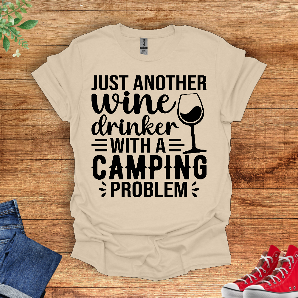 Just Another Wine Drinker With A Camping Problem